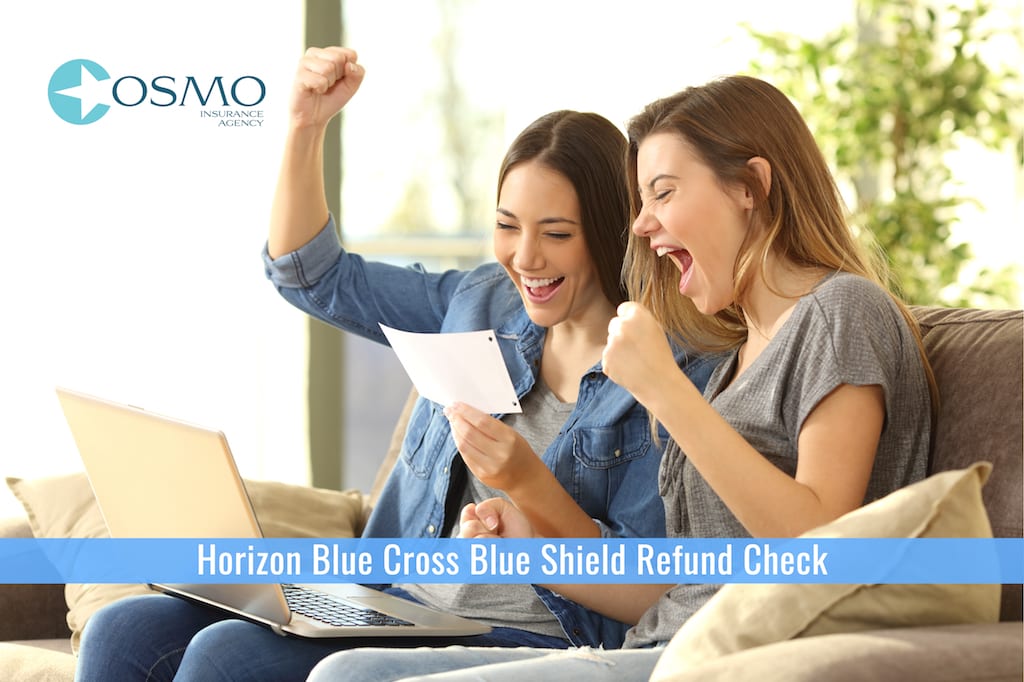 Horizon Blue Cross Blue Shield Refund Best NJ Insurance