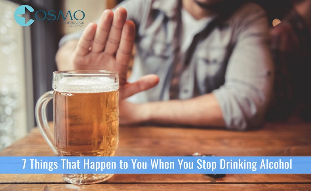 7 Things That Happen to You When You Stop Drinking Alcohol Best NJ Insurance