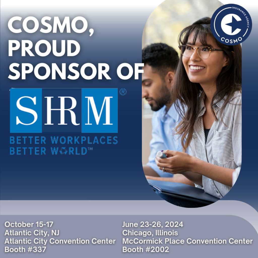 Discover how Cosmo is revolutionizing HR management at SHRM conferences in NJ and Chicago. Streamlined benefits, compliance solutions, and comprehensive services for a brighter HR future. #CosmoHR #SHRM2023